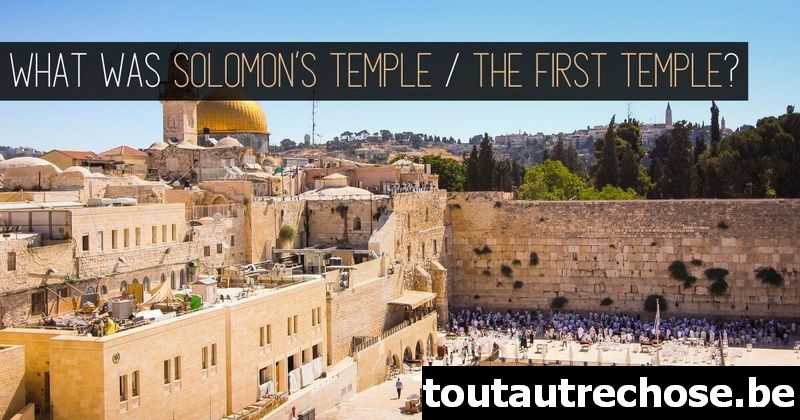 Яким був храм Соломона / перший храм?