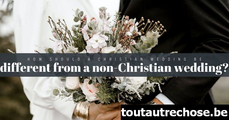 რით უნდა განსხვავდებოდეს ქრისტიანული ქორწილი არაქრისტიანული ქორწილისგან?